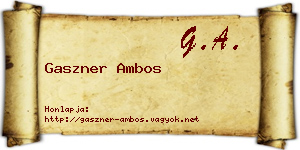 Gaszner Ambos névjegykártya